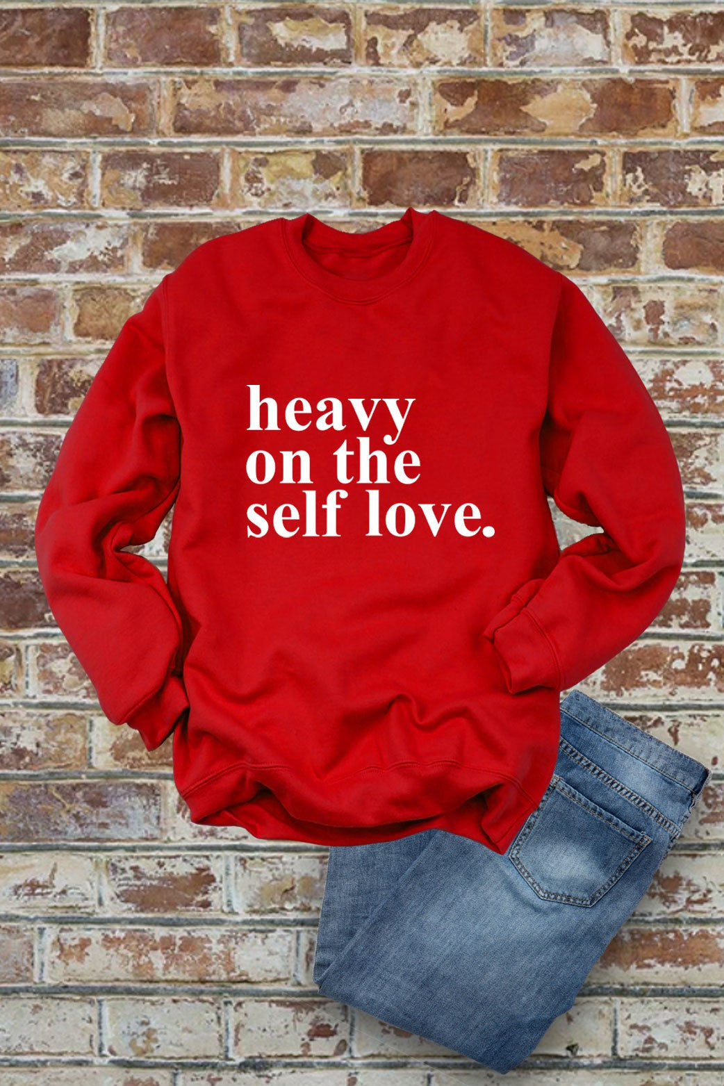 Self Love Sweatshirt- 3 Colors